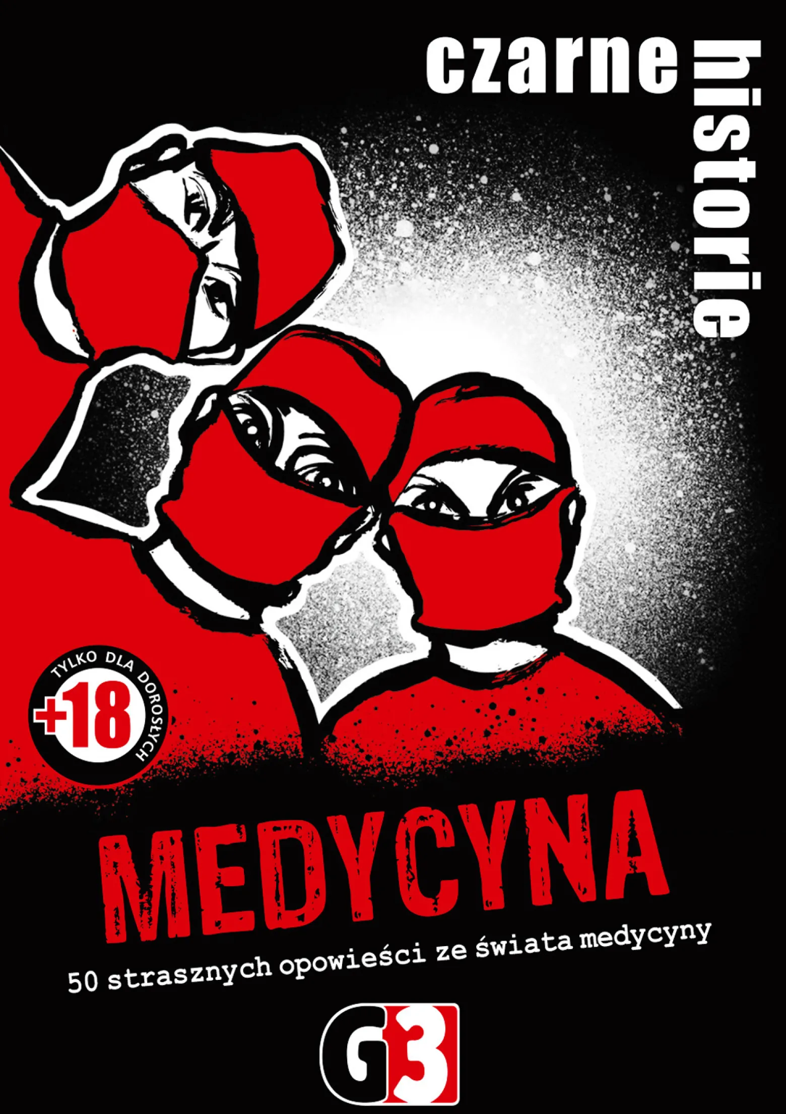 Czarne historie - Medycyna (nowa edycja)