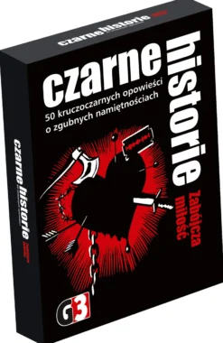 Czarne historie - Zabójcza miłość
