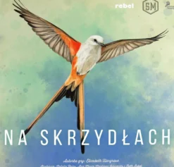 Na skrzydłach