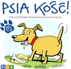 Psia kość!