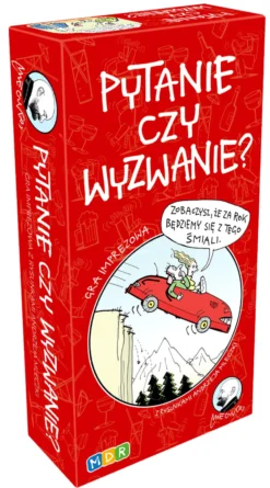 Pytanie czy wyzwanie?