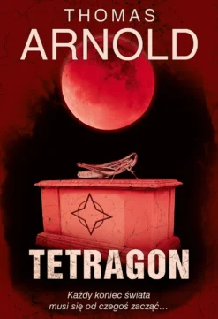 Tetragon (Cykl: Adams & Ross, tom 2)