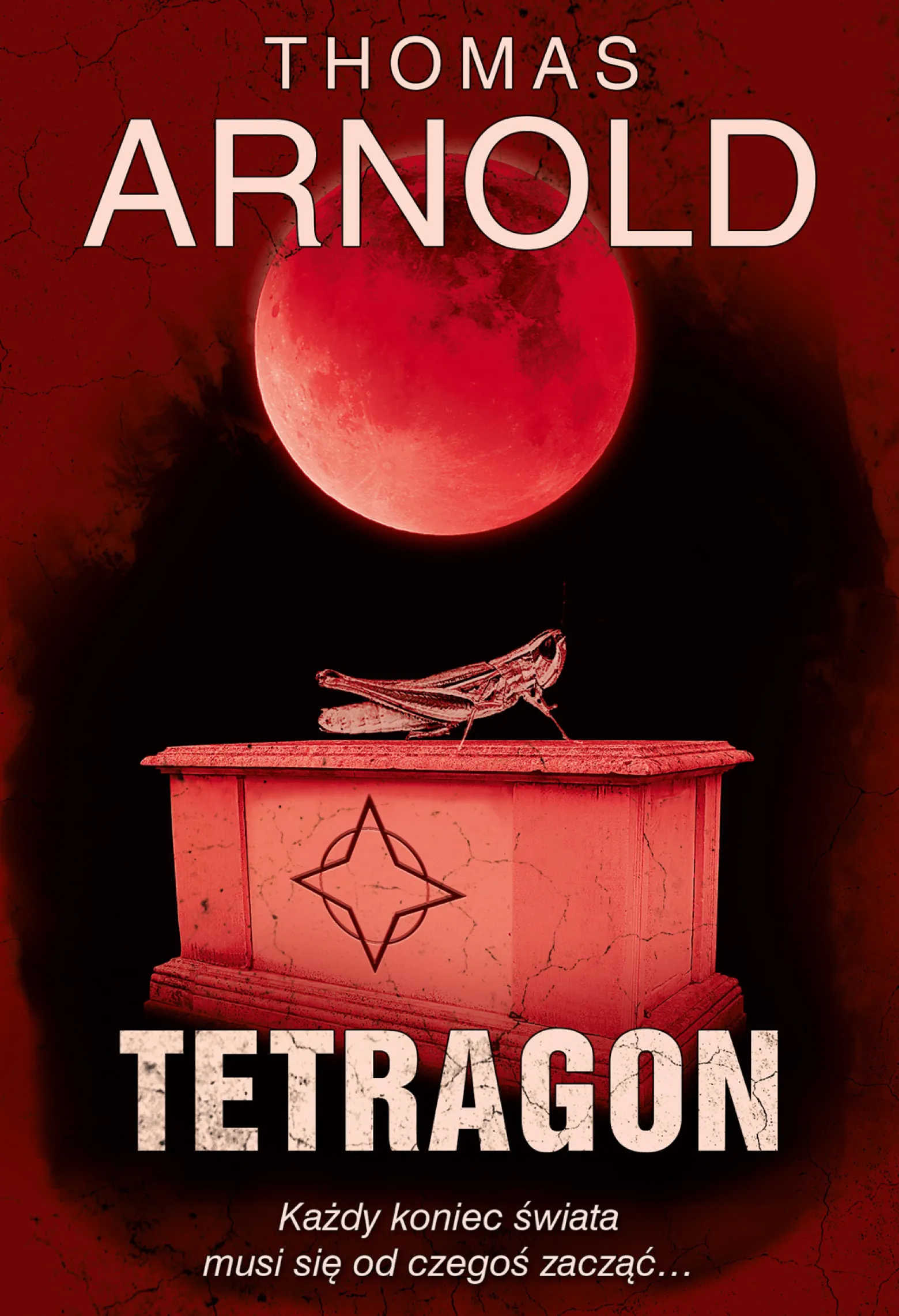Tetragon (Cykl: Adams & Ross, tom 2)